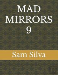 Mad Mirrors 9