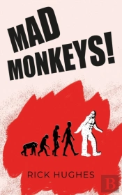 Mad Monkeys!