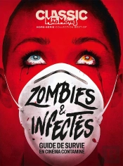 Mad Movies Hs N°89 : Best Of Zombies & Infectés : Guide De Survie En Cinéma Contaminé