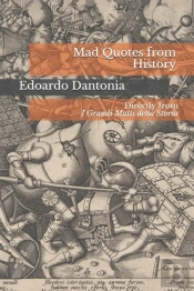 Mad Quotes From History