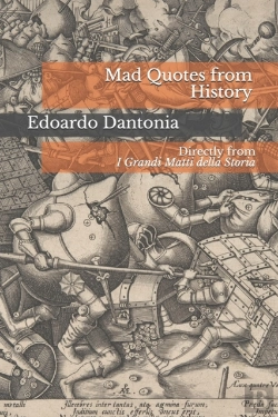 Bertrand.pt - Mad Quotes From History