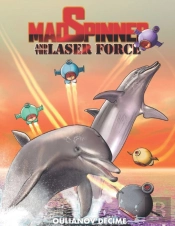 Mad Spinner And The Laser Force