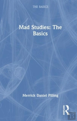 Bertrand.pt - Mad Studies: The Basics