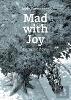 Mad With Joy