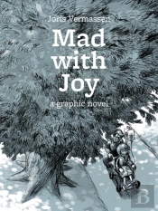 Mad With Joy