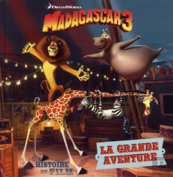 Bertrand.pt - Madagascar 3 ; La Grande Aventure