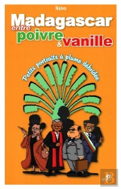 Madagascar, Entre Poivre Et Vanille