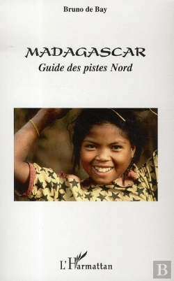 Bertrand.pt - Madagascar ; Guide Des Pistes Nord