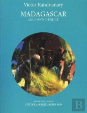 Madagascar - Les Chants D'Une Île