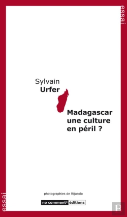 Bertrand.pt - Madagascar, Une Culture En Péril ?