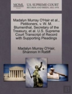 Bertrand.pt - Madalyn Murray O'Hair Et Al., Petitioners, V. W. M. Blumenthal, Secretary Of The Treasury, Et Al. U.S. Supreme Court Transcript Of Record With Supporting Pleadings