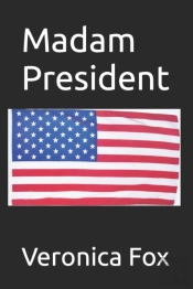 Madam President