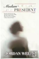 Madam President