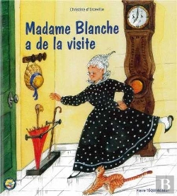Bertrand.pt - Madame Blanche A De La Visite