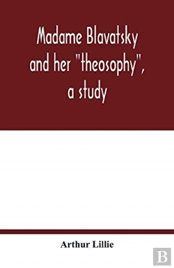 Bertrand.pt - Madame Blavatsky And Her 