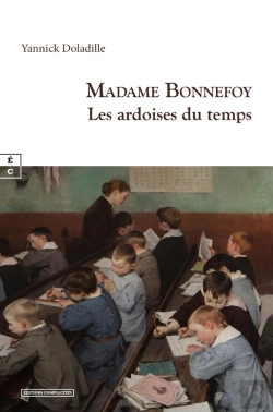 Bertrand.pt - Madame Bonnefoy : Les Ardoises Du Temps