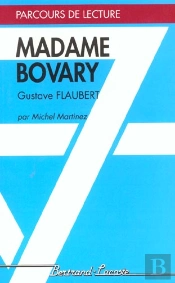 Madame Bovary, De Gustae Flaubert