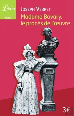 Bertrand.pt - Madame Bovary, Le Procès De Flaubert