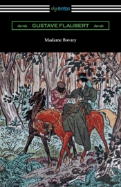 Madame Bovary (Translated By Eleanor Marx-Aveling With An Introduction By Ferdinand Brunetiere)