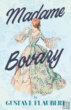 Bertrand.pt - Madame Bovary: With Additional Essays On