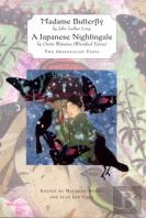 'Madame Butterfly' And 'A Japanese Nightingale'