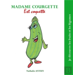 Bertrand.pt - Madame Courgette Est Coquette