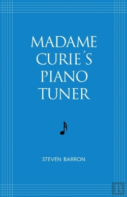 Bertrand.pt - Madame Curie'S Piano Tuner