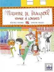Madame De Beaupoil Voyage A Londres