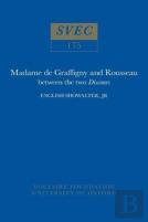 Madame De Graffigny And Rousseau