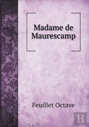 Madame De Maurescamp