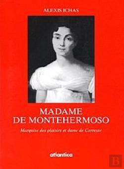 Bertrand.pt - Madame De Montehermoso - Marquise Des Plaisirs Et Dame De Carresse