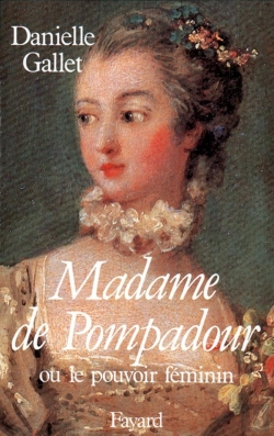 Bertrand.pt - Madame De Pompadour Ou Le Pouvoir Feminin