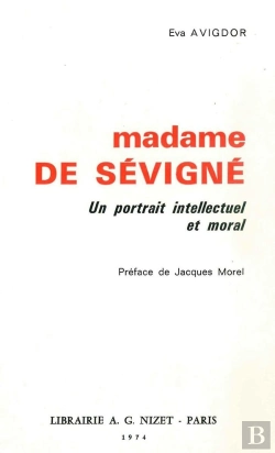 Bertrand.pt - Madame De Sévigné : Un Portrait Intellectuel Et Moral