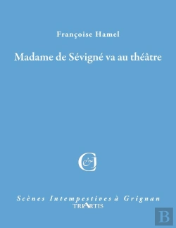 Bertrand.pt - Madame De Sévigné Va Au Théâtre