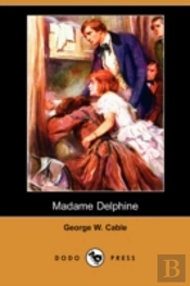 Madame Delphine (Dodo Press)