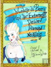 Madame Du Barry And Her Extremely Desired Diamond Necklace