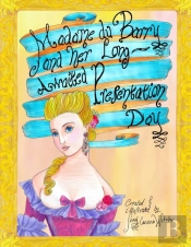 Madame Du Barry And Her Long Awaited Presentation Day