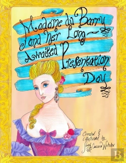 Bertrand.pt - Madame Du Barry And Her Long Awaited Presentation Day