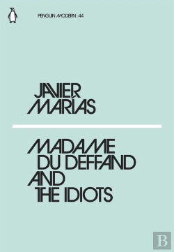 Bertrand.pt - Madame Du Deffand And The Idiots