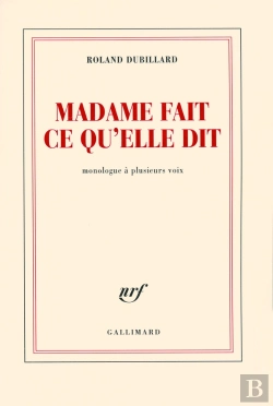 Bertrand.pt - Madame Fait Ce Qu'Elle Dit : Monologue À Plusieurs Voix