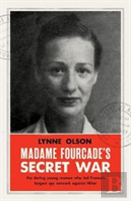 Madame Fourcade'S Secret War