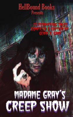 Bertrand.pt - Madame Gray'S Creep Show