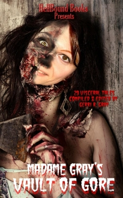 Bertrand.pt - Madame Gray'S Vault Of Gore