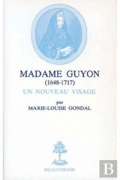 Madame Guyon 1648-1717