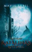 Madame Katalina'S Love Spell
