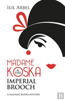Bertrand.pt - Madame Koska & The Imperial Brooch