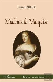 Madame La Marquise