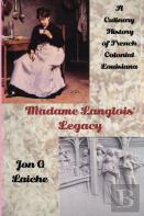 Madame Langlois' Legacy