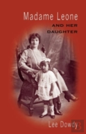 Madame Leone And Her Daughter
