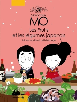 Bertrand.pt - Madame Mo - Fruits Et Legumes Du Japon